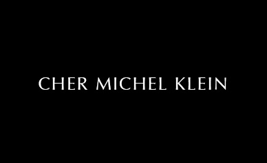 CHER MICHEL KLEIN